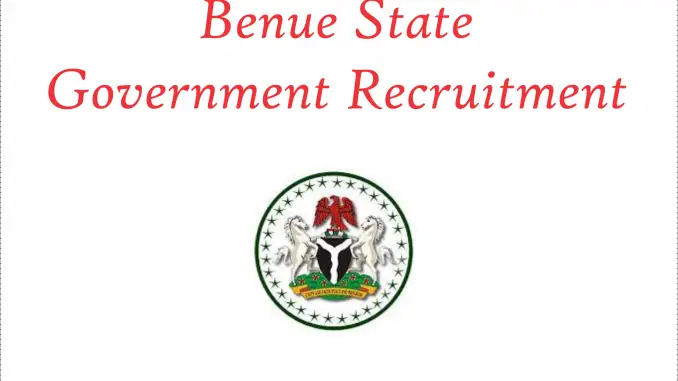 Benue State Recruitment