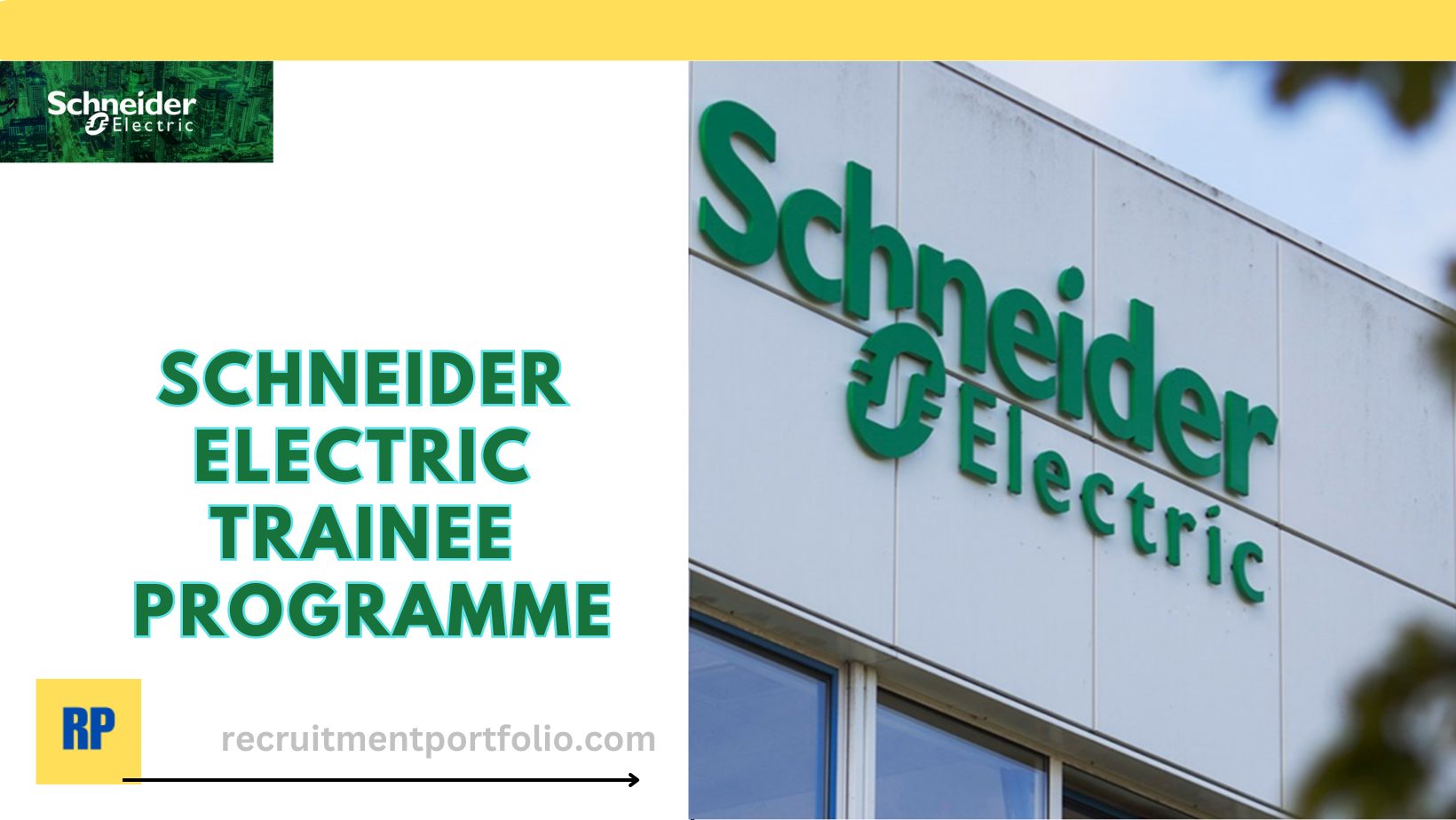Schneider Electric Graduate Trainee, Schneider Electric.