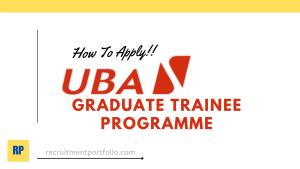UBA Graduate, UBA Graduate Trainee Programme