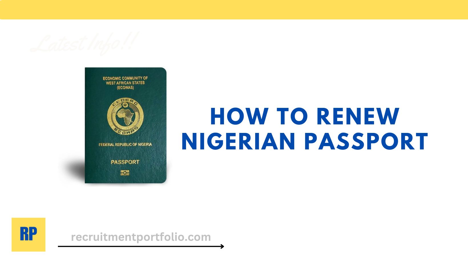 HOW to REnew Nigerian Passport