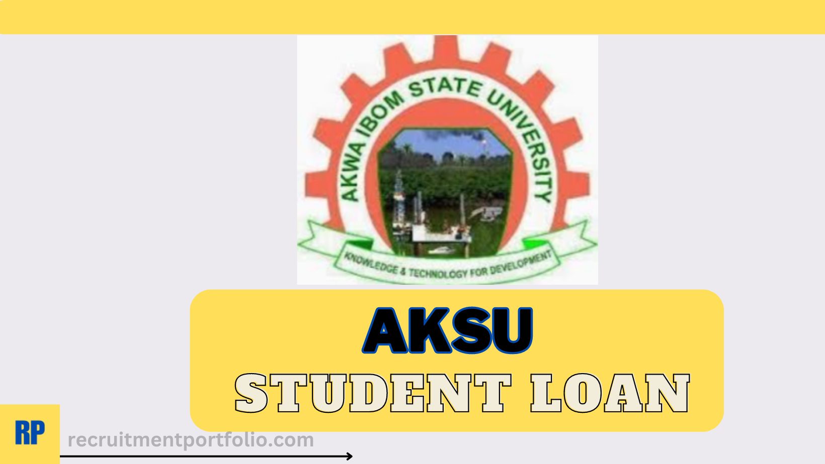 AKSU Student Loan | See Requirements and Application Form