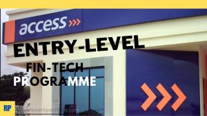 Access Bank Entry Level Fin-Tech Programme