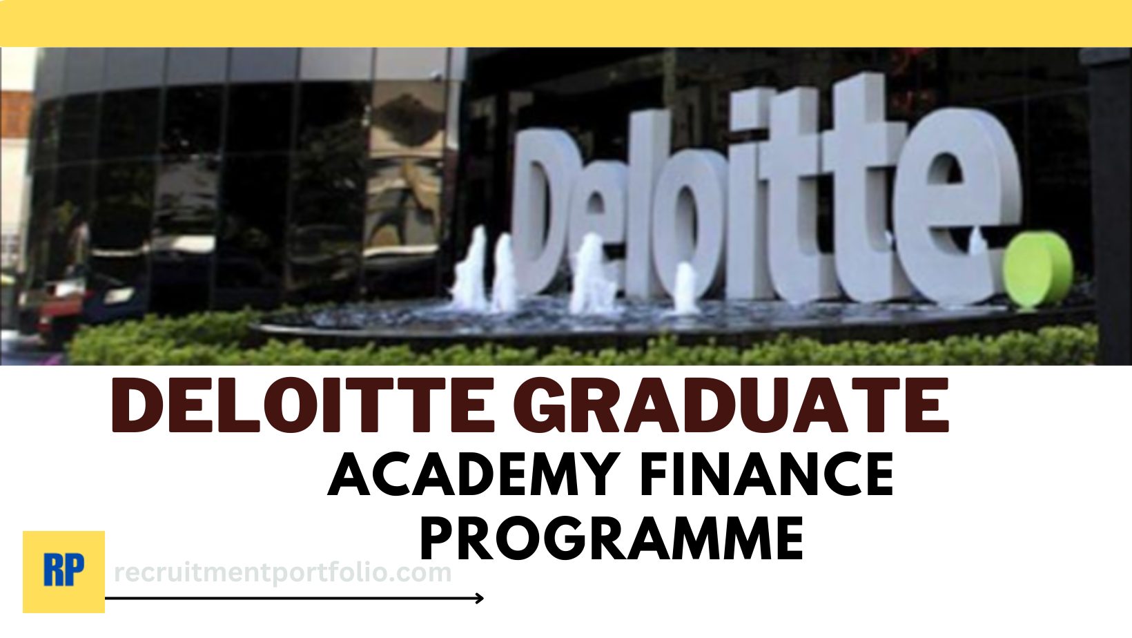 Deloitte Graduate Academy Finance Programme 2024