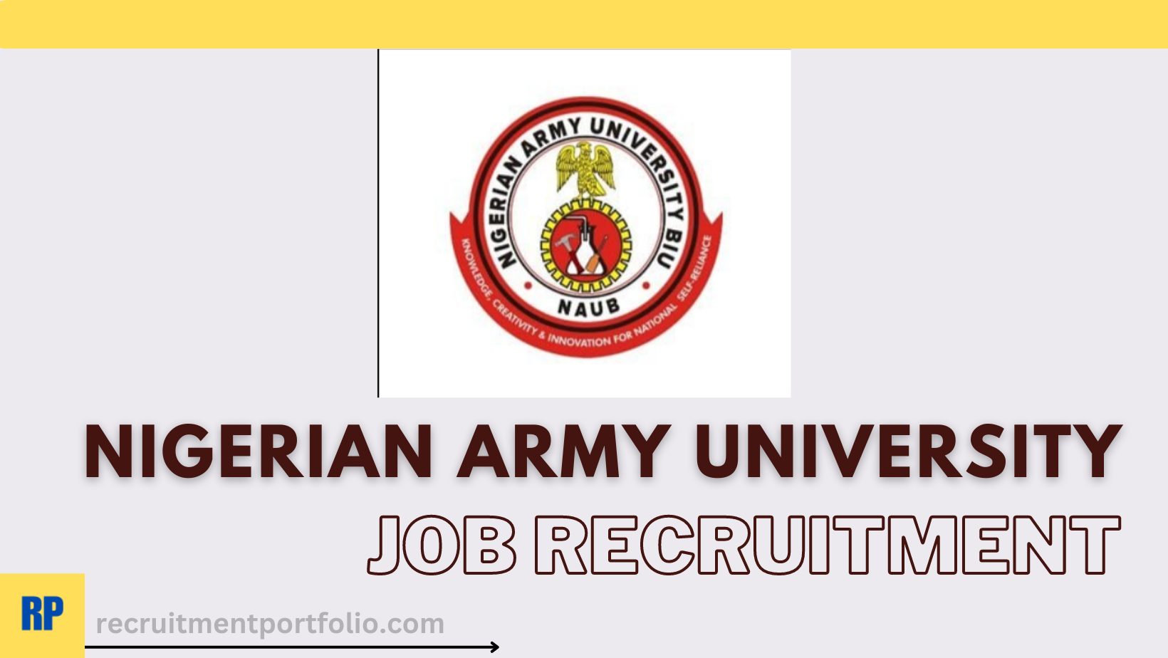 Nigerian Army University BIU Recruitment 2024/2025
