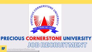Precious Cornerstone University Ibadan Recruitment