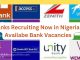 Banks Recruiting Now in Nigeria