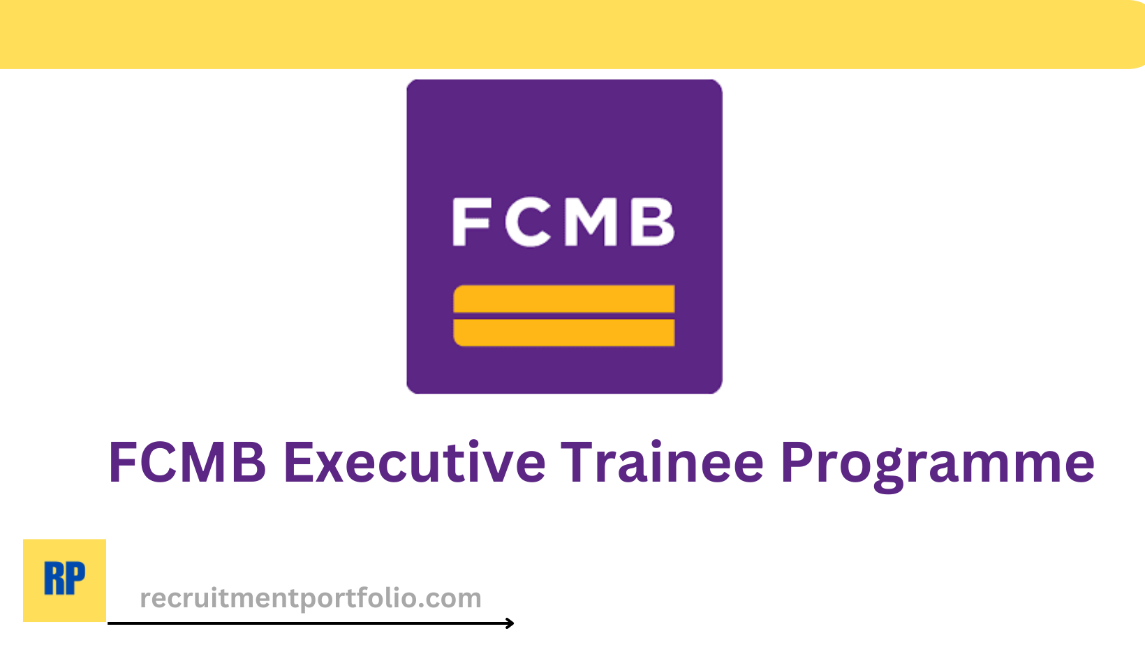 FCMB Executive Trainee Programme
