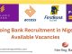 Bank Recruitment in Nigeria |