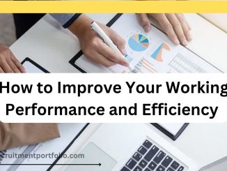 improve your working performance
