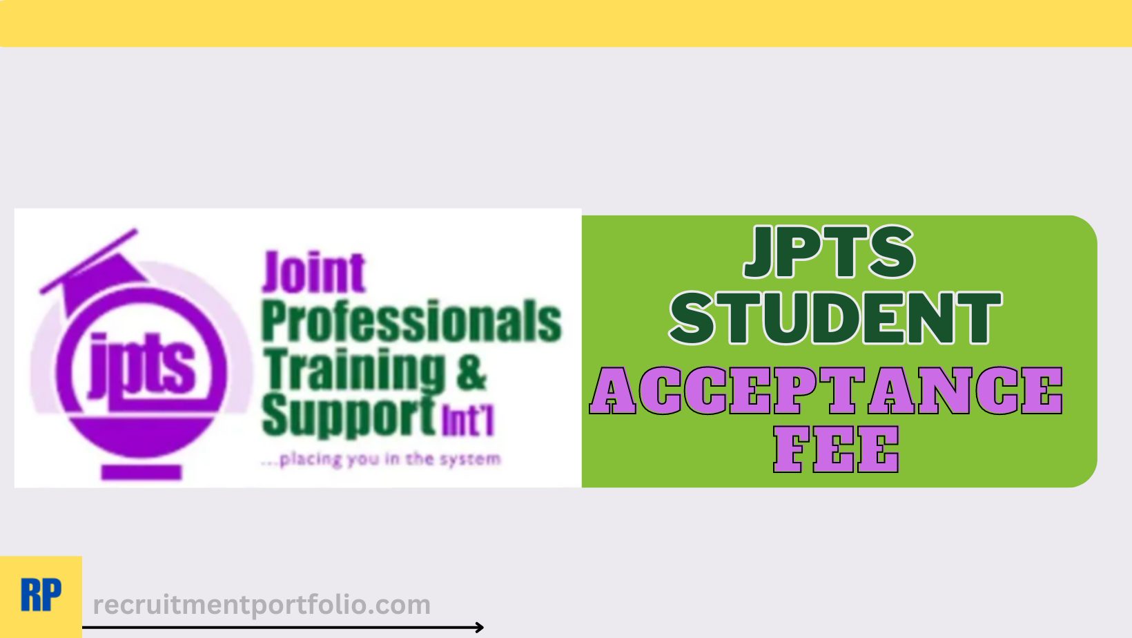 JPTS Student Acceptance Fee
