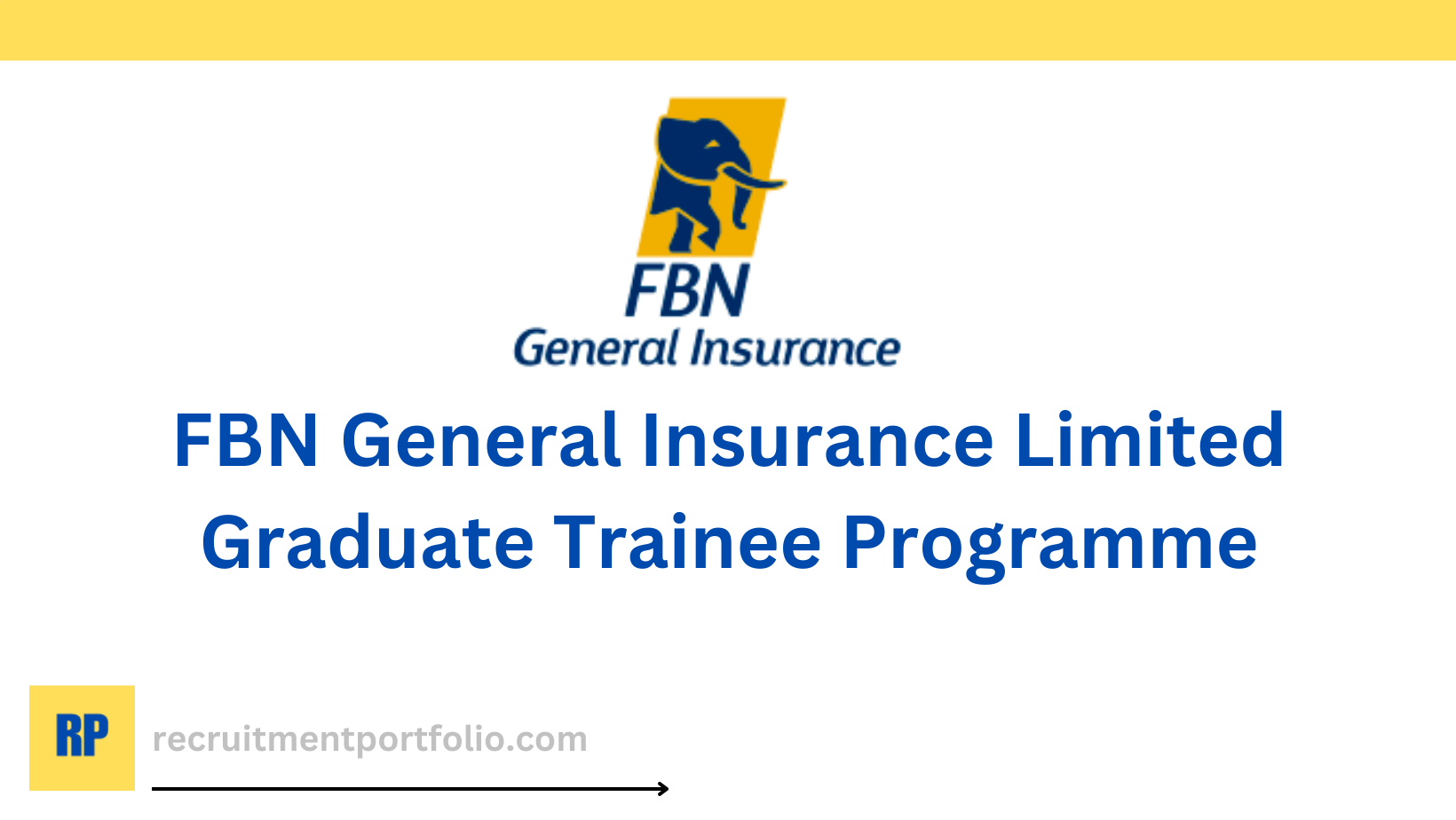FBN General Insurance Limited Graduate Trainee Programme