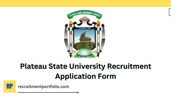 Plateau State University Recruitment