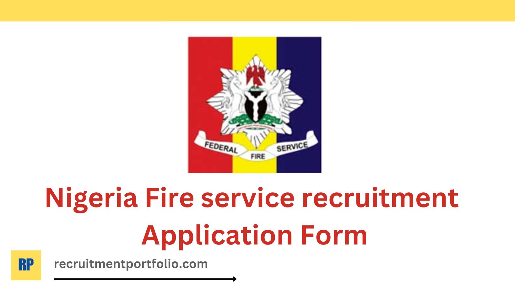 Nigeria Fire service recruitment