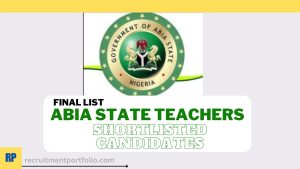 Abia State Teachers Shortlisted Candidates 2023 Final List