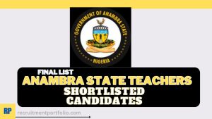 Anambra State Teachers Shortlisted Candidates