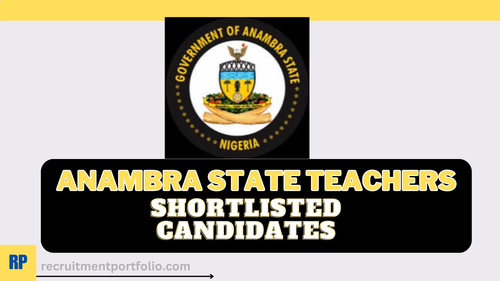 Anambra State Teachers Shortlisted Candidates