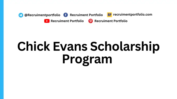 Chick Evans Scholarship Program
