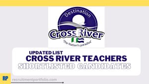 Cross River Teachers Shortlisted Candidates