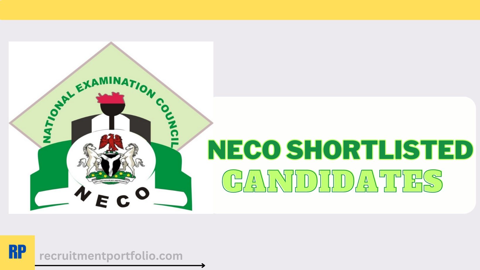 NECO Shortlisted Candidates 2023 Download Final List
