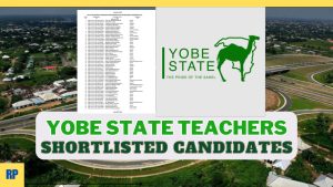 Yobe State Teachers Shortlisted Candidates 