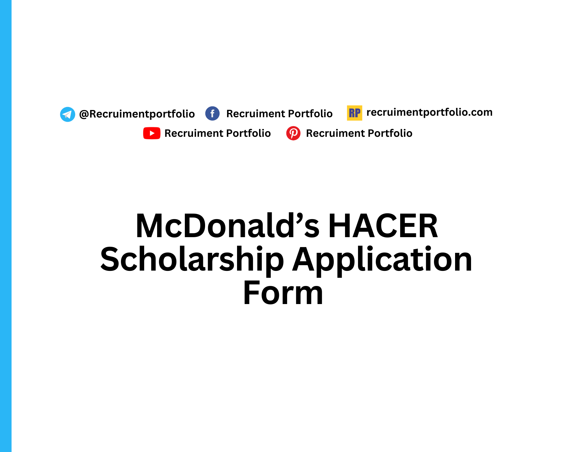 McDonald’s HACER Scholarship Application Form
