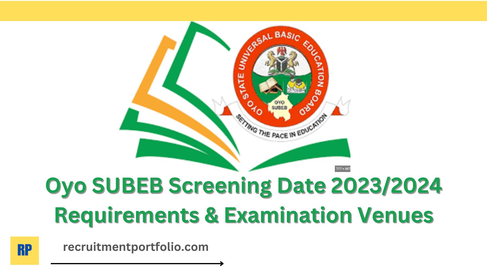 Oyo SUBEB Screening Date