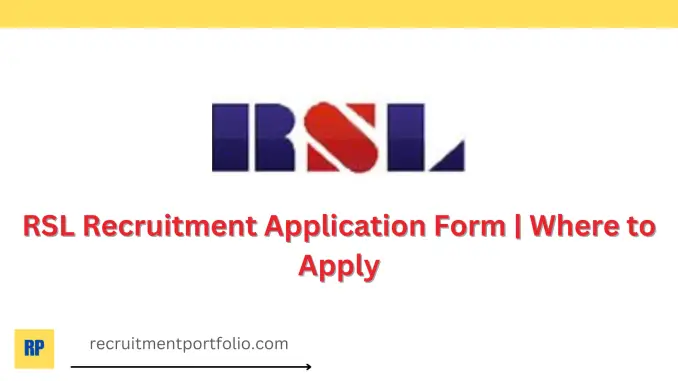 RSL Recruitment