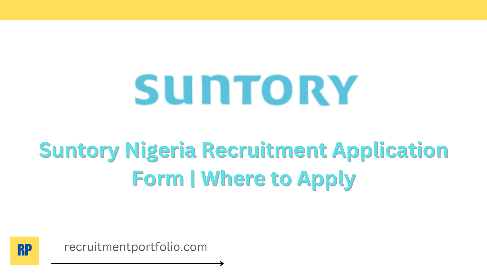 Suntory Nigeria Recruitment