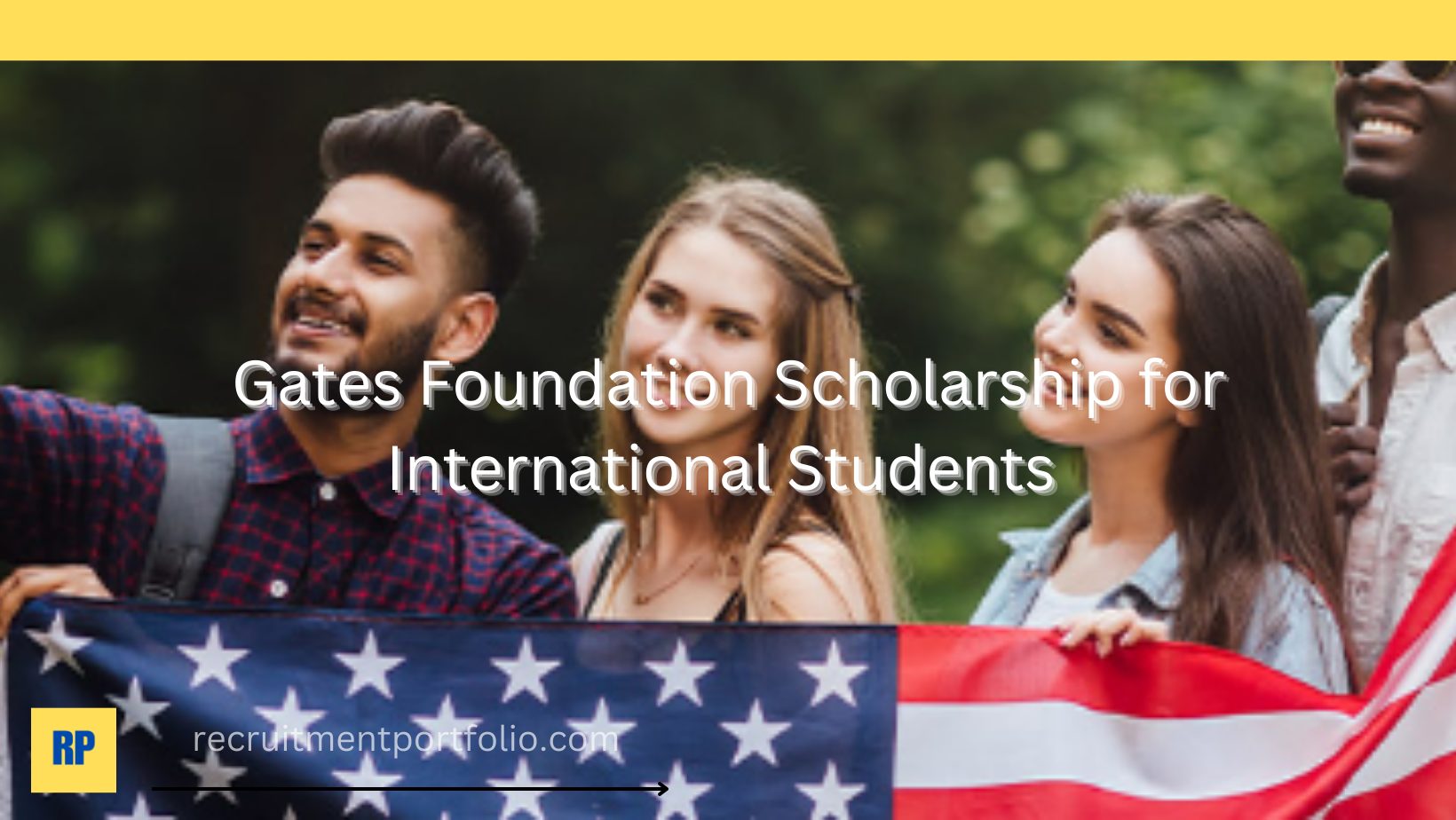 Gates Foundation Scholarship
