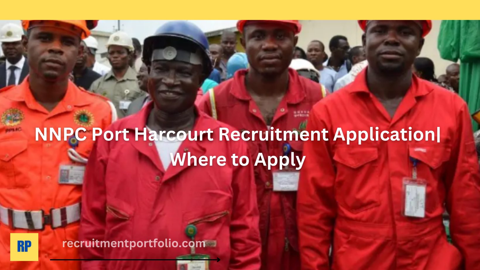 NNPC Port Harcourt Recruitment