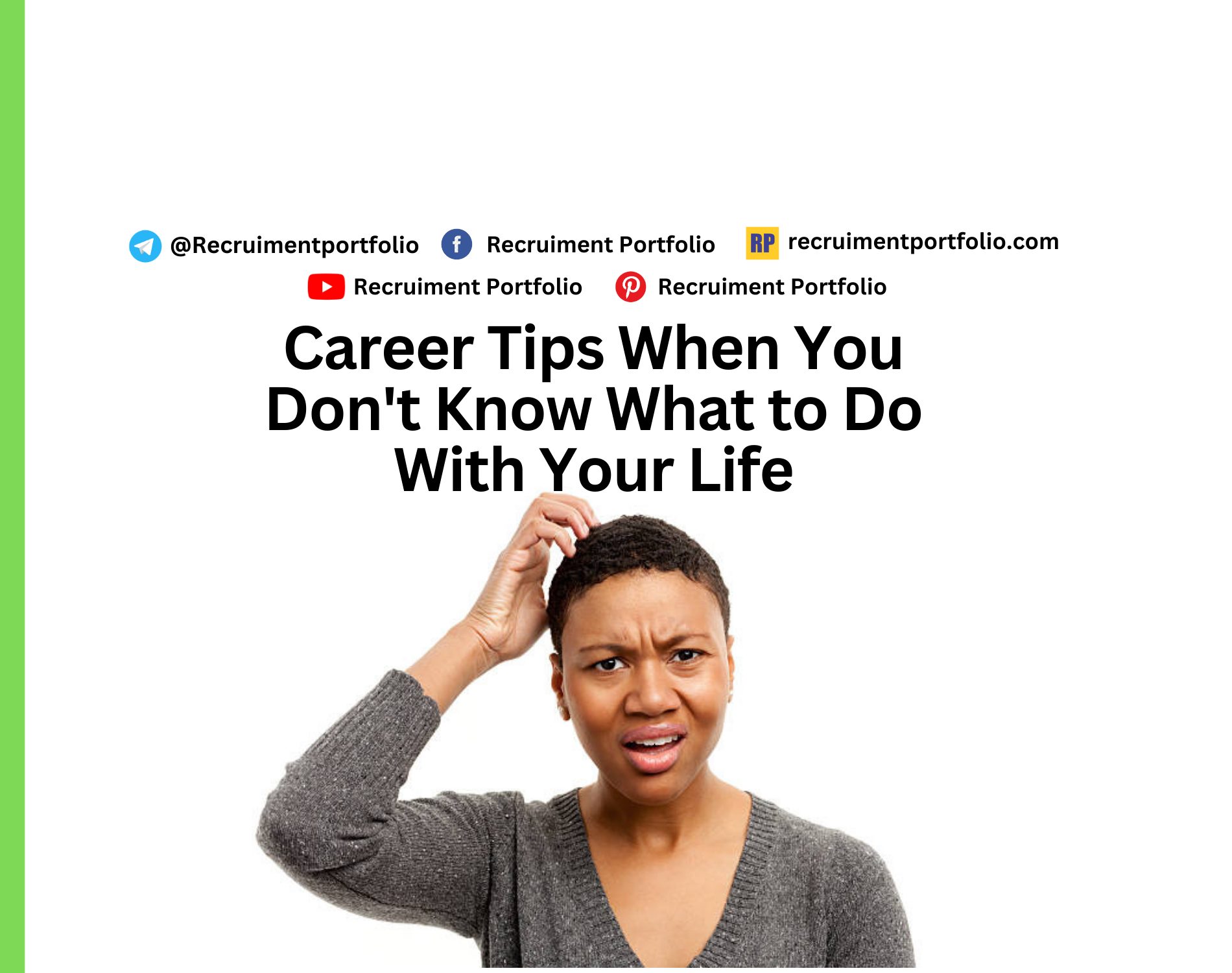 Career Tips When You Don't Know What to Do With Your Life