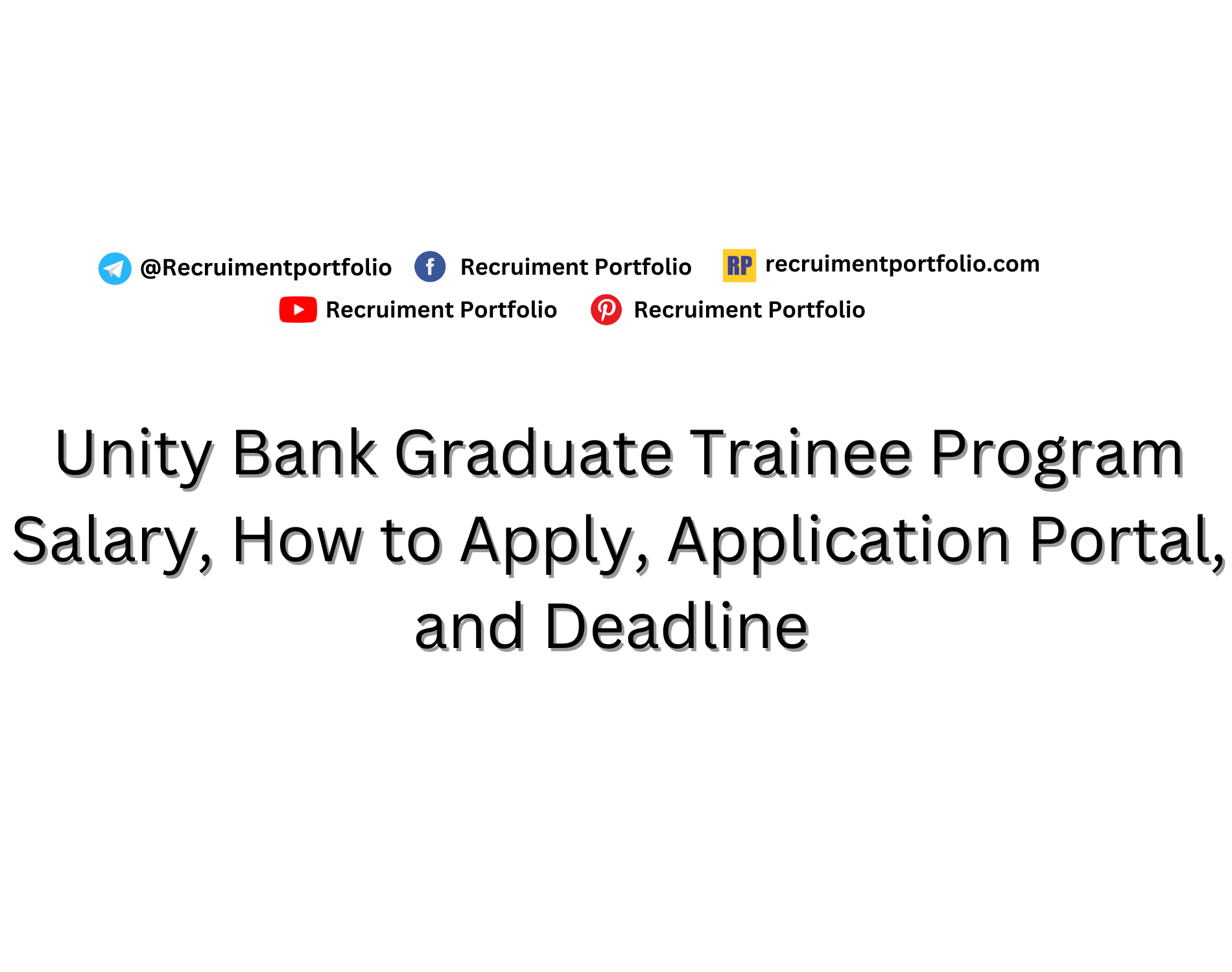 Unity Bank Graduate Trainee