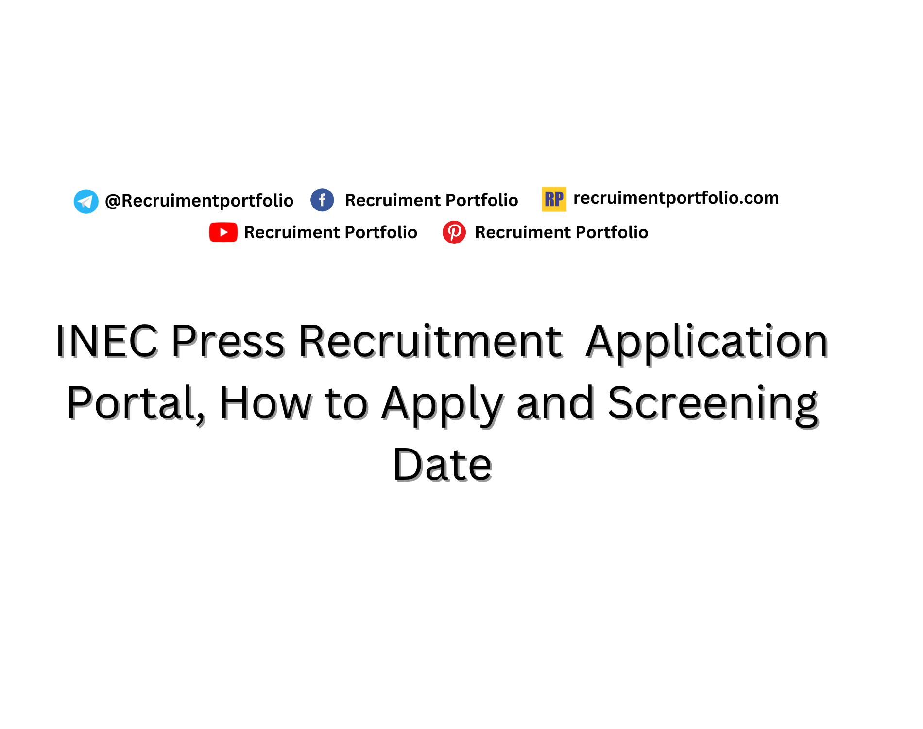 INEC Press Recruitment