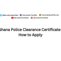 Ghana Police Clearance Certificate