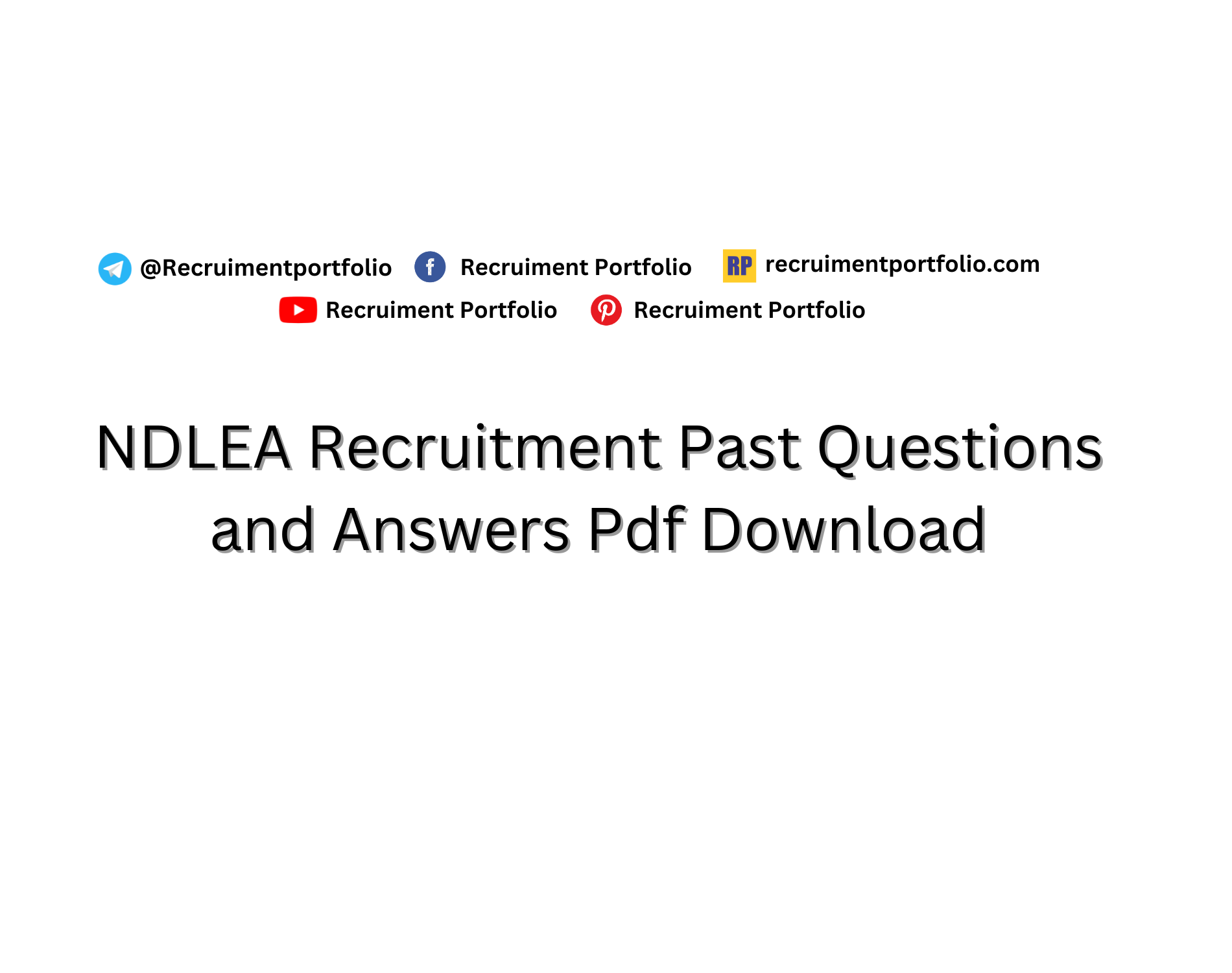 NDLEA Recruitment Past Questions