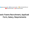 Claxxic Foams Recruitment