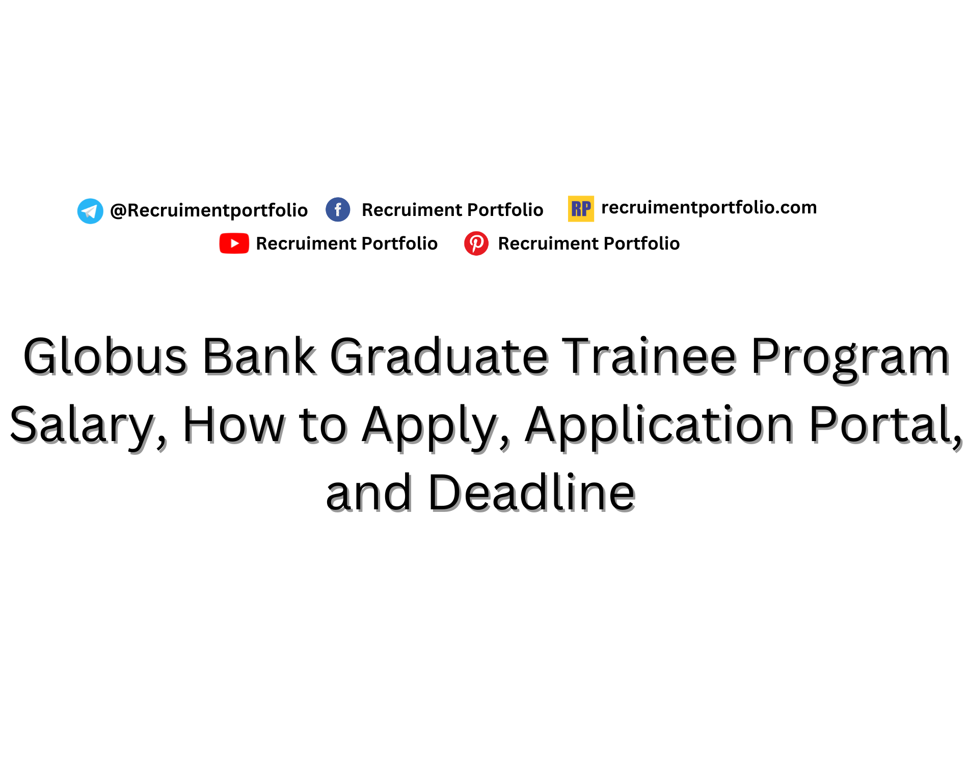 Globus Bank Graduate Trainee