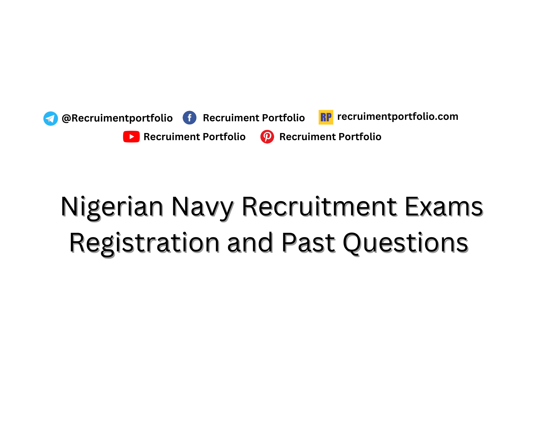 Nigerian Navy Recruitment Exams Past Questions and Answers