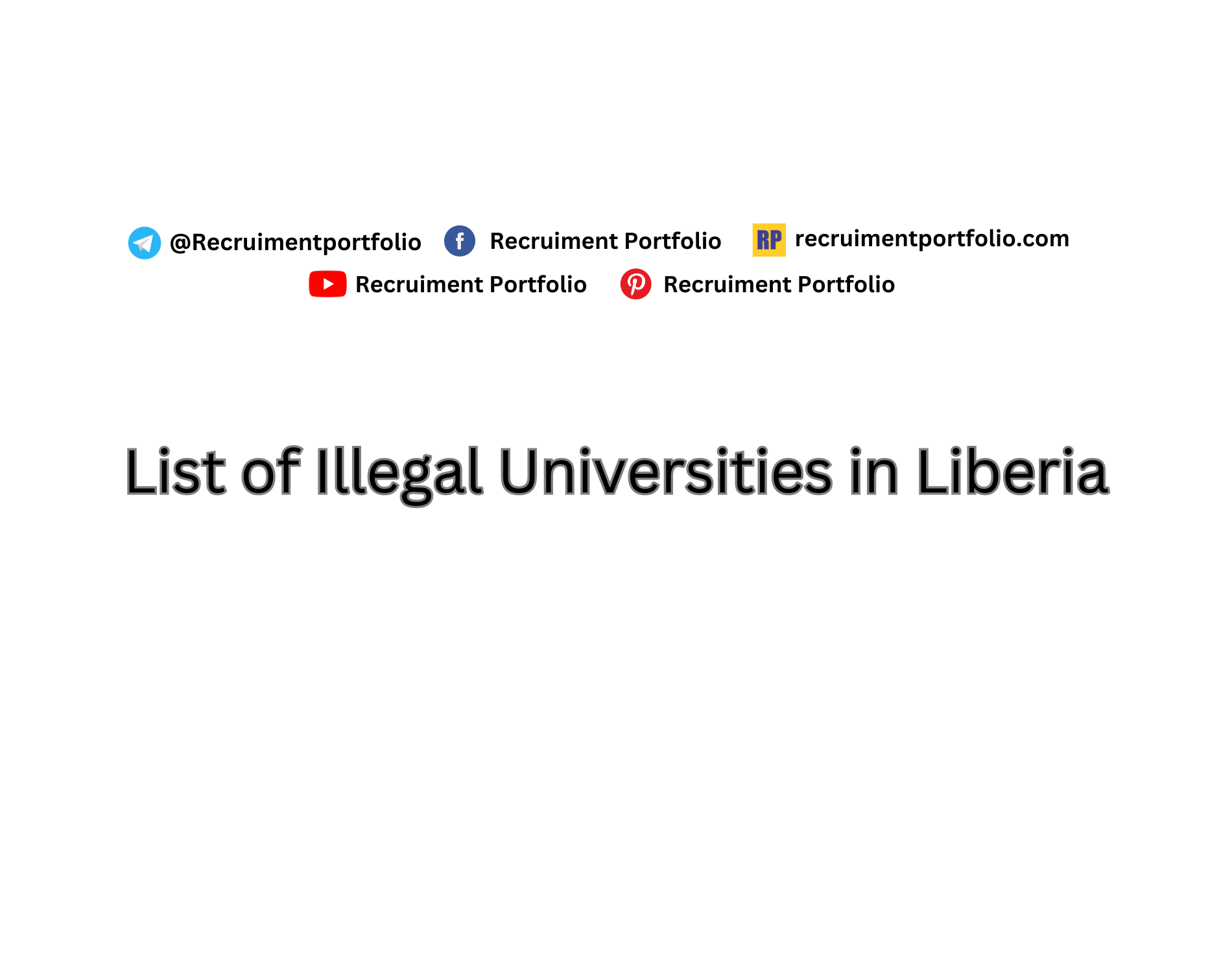 List of Illegal Universities in Liberia (2024)