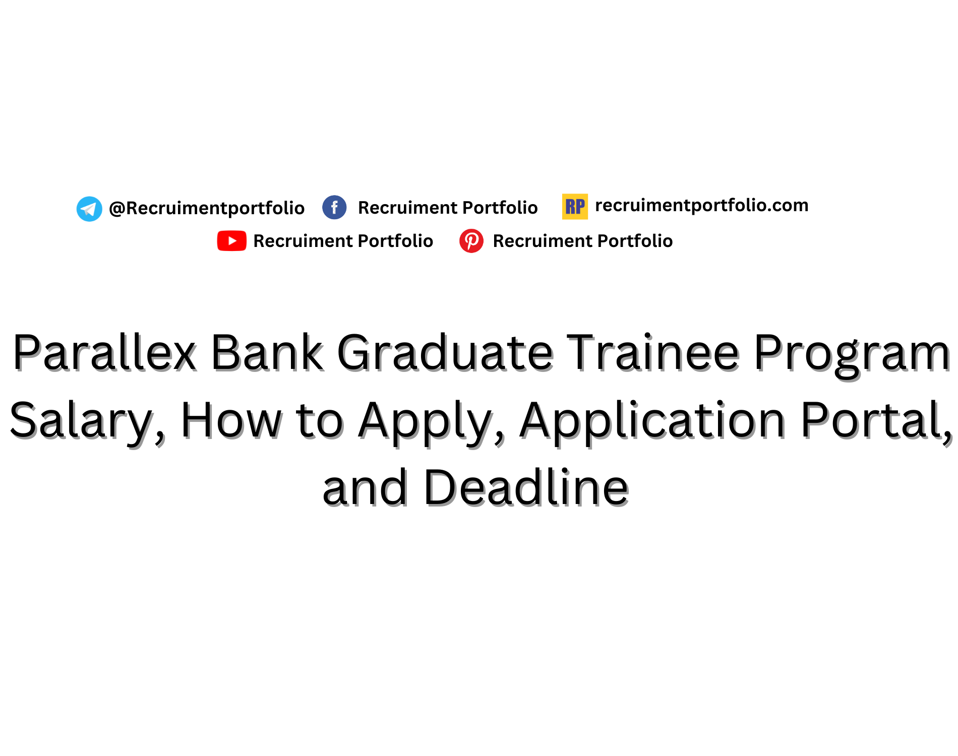 Parallex Bank Graduate Trainee