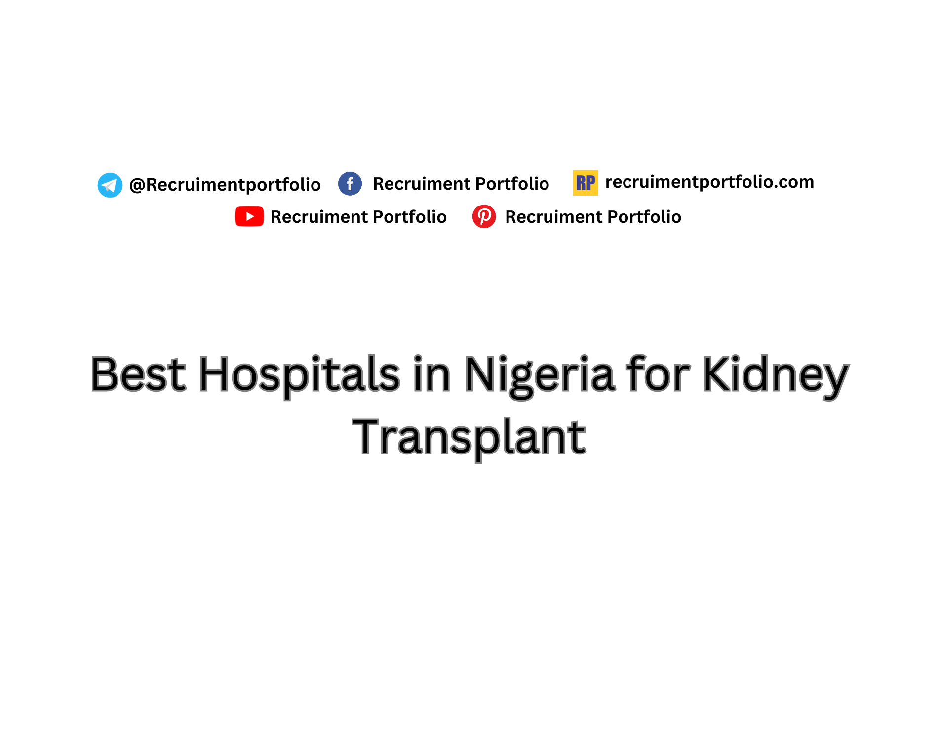 Best Hospitals in Nigeria for Kidney Transplants in 2024 