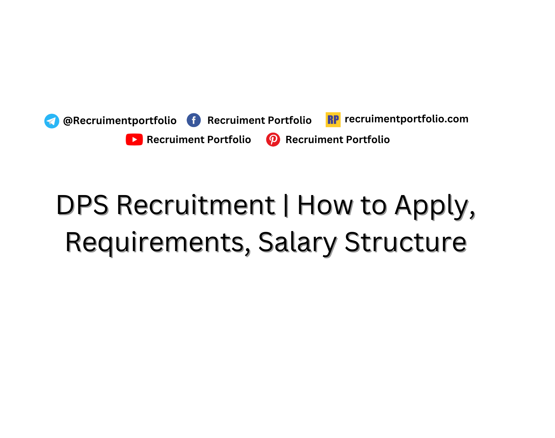 DPS Recruitment
