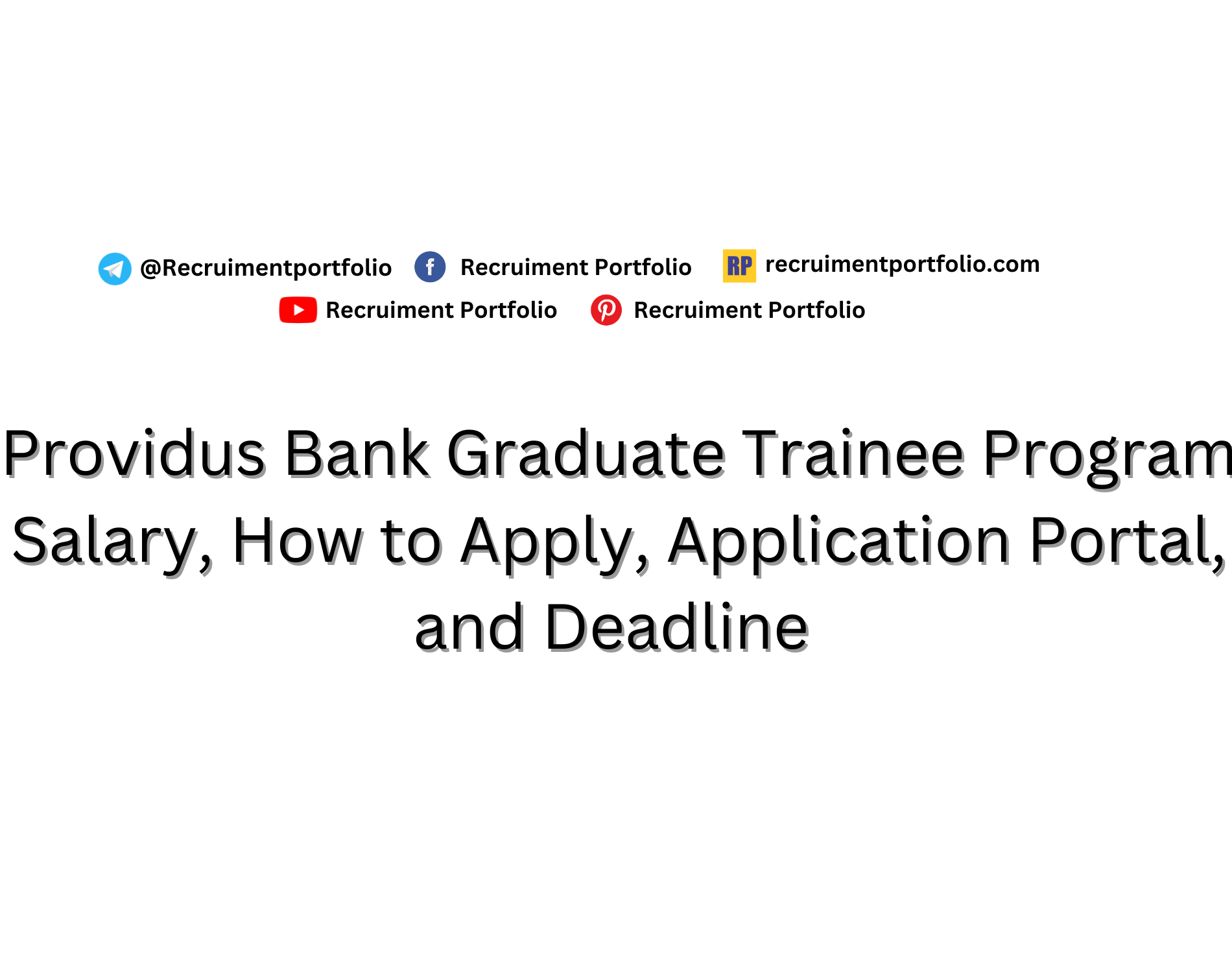 Providus Bank Graduate Trainee