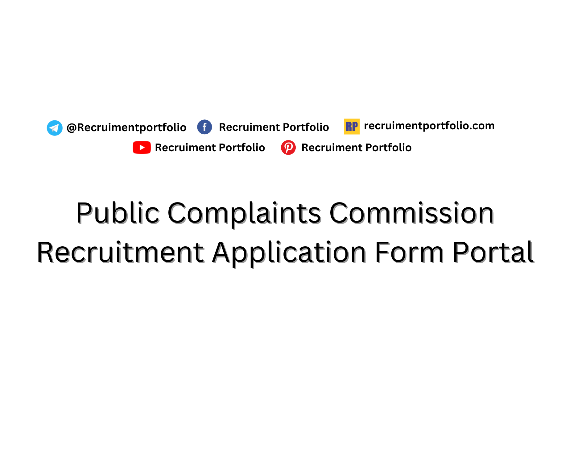 Public Complaints Commission Recruitment
