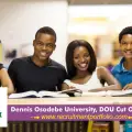 Dennis Osadebe University, DOU Cut Off Mark