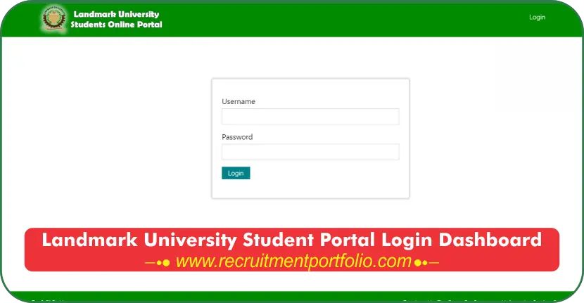 Landmark University Student Portal Login Dashboard | How to Login your Student Profile in Landmark University, LMU.