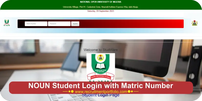 NOUN Student Login with Matric Number 2024/2025 Academic Session
