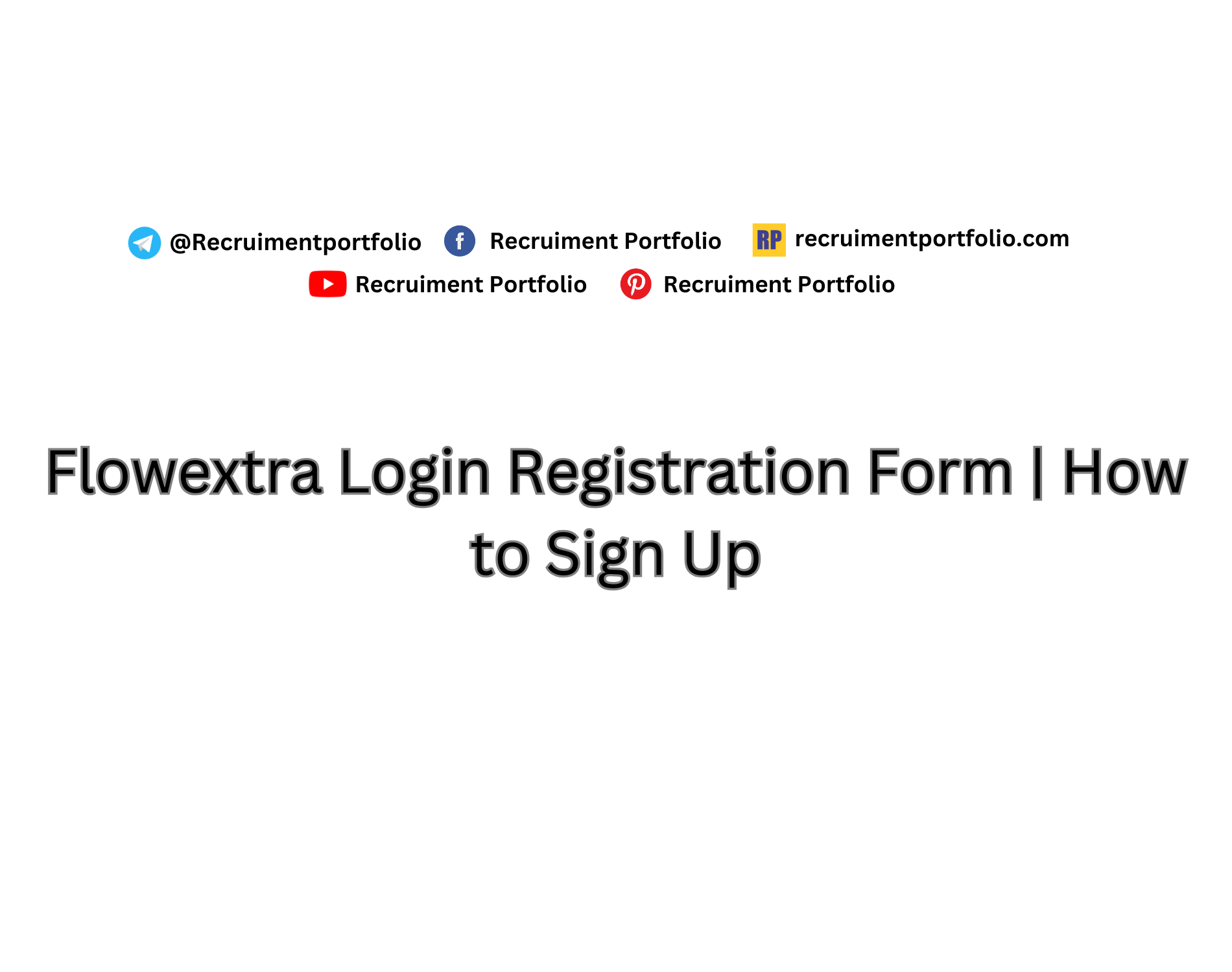 Flowextra Login Registration Form 2024 | How to Sign Up