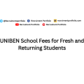 UNIBEN School Fees