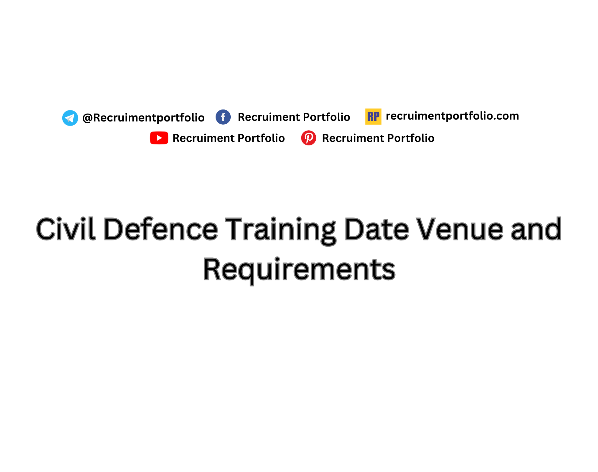 NSCDC Civil Defence Training Date 2024/2025 Venue and Requirements